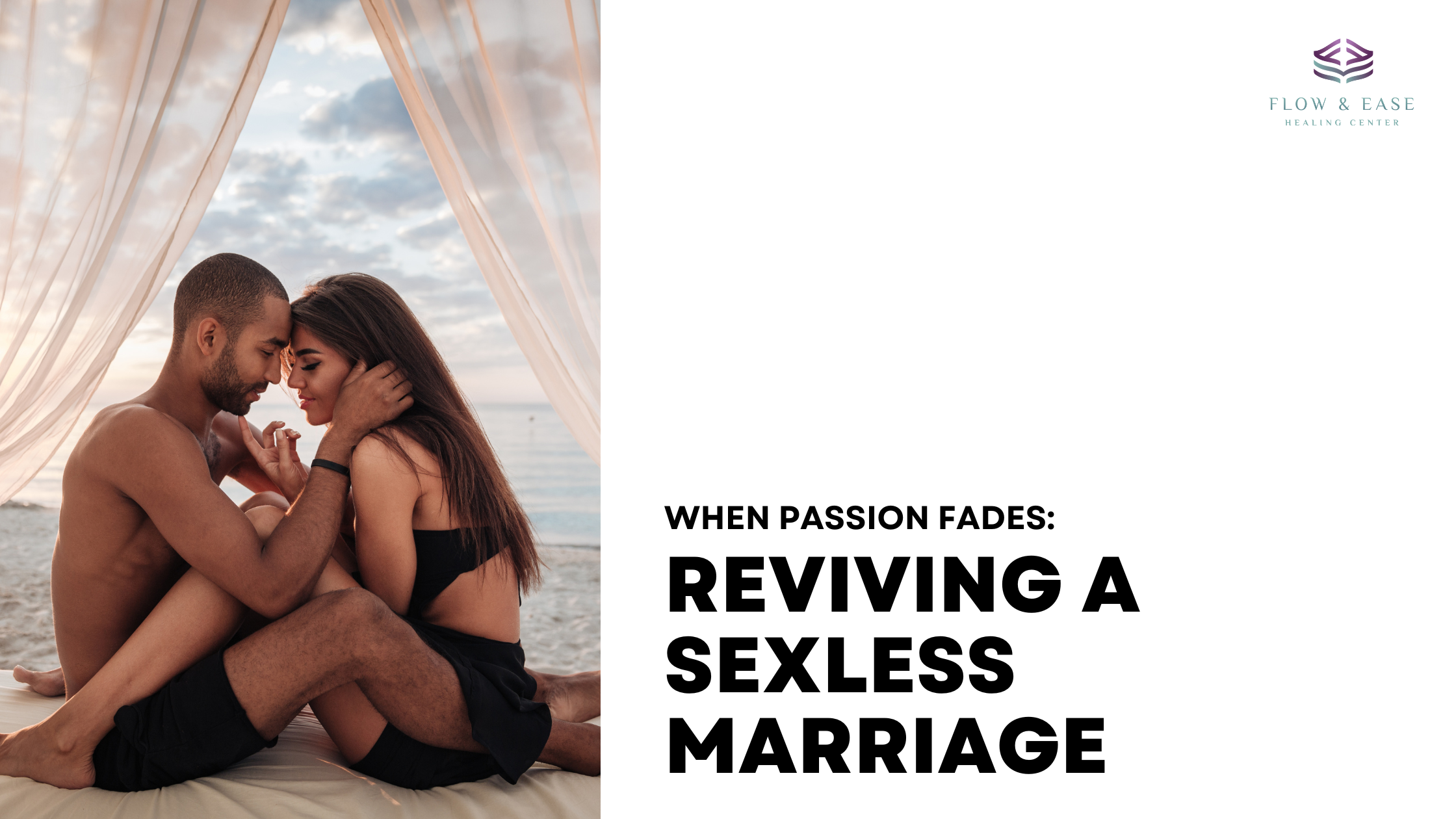 Reviving a Sexless Marriage Houston Couples and Sex Therapist picture